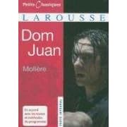 Dom Juan : Ou Le Festin de pierre