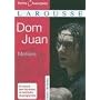 Dom Juan (Petits Classiques Larousse Texte Integral)