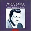 Mario Lanza Live At The Hollywood Bowl: Historical Recordings (1947 & 1951)