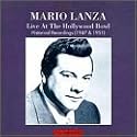 Mario Lanza Live At The Hollywood Bowl: Historical Recordings (1947 & 1951)