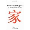 Princes rouges : Les nouveaux puissants de Chine
