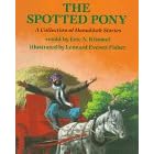 The Spotted Pony: A Collection of Hanukkah Stories