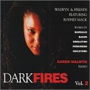 Dark Fires, Vol.2 by David Baker, Adolphus Hailstork, Ellis Marsalis, Coleridge-Taylor Perkinson, and Alvin Elliot Singleton