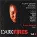 Dark Fires, Vol.2