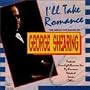 I'll Take Romance