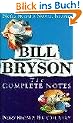 The Complete Notes. Notes from a Small Island / Notes from a Big Country (Doubleday)