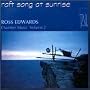 Raft Songs at Sunrise