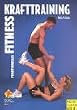 Funktionelles Fitnesskrafttraining
