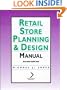 Retail Store Planning & Design Manual (National Retail Federation)
