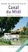  : Canal du Midi. Mittelmeer - Toulouse (F&uuml;hrer f&uuml;r Binnengew&auml;sser): Mittelmeer - Toulouse