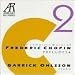Search : Garrick Ohlsson: The Complete Chopin Piano Works Vol. 2 - Preludes