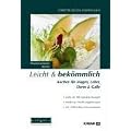 Leicht & bek�mmlich: Kochen f�r Magen, Leber, Darm und Galle. �sterreichische K�che
