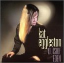 Kat Eggleston - Outside Eden