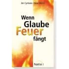 Wenn Glaube Feuer f�ngt