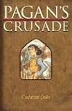 Pagan's Crusade (Pagan Chronicles S.)