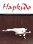 Hapkido: An Introduction to the Art of Self-Defense: Traditions Philosophy Technique