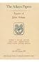 Papers of John Adams, Volumes 3 and 4: May 1775 - August 1776