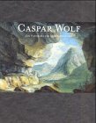Produkt-Bild: Caspar Wolf, Ein Panorama der Schweizer Alpen