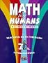 Math for Humans: Teaching Math Through 7 Intelligences