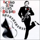 Richard Olsen and His Big Band by Richard Olsen & His Big Band