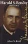 Harold S. Bender, 1897-1962