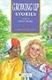 Growing Up Stories (Story Library)