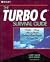 The Turbo C survival guide