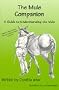 The Mule Companion: A Guide to Understanding the Mule