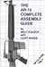 AR 15 Complete Assembly Guide (AR-15 Guide Vol 2)