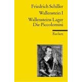 Wallensteins Lager /Die Piccolominivon "Friedrich Schiller"