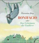 Bonifacio oder Das Geheimnis der Faultiere