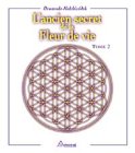 L Ancien secret de la fleur de vie, tome 2