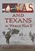 Books : Texas and Texans in WWII