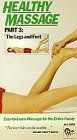 Healthy Massage:Pt.3/Legs&Feet