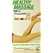 Healthy Massage: Part 3