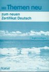 Themen Neu - Level 2: Mit "Themen Neu" Zum Neuen Zertifikat 2