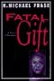 Fatal Gift