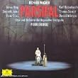 Wagner : Parsifal