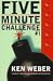 Five Minute Challenge #1 (Five-Minute Challenge)