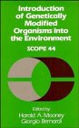 Introduction of genetically modified organisms into the environment