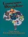 Conscious Discipline: 7 Basic Skills for Brain Smart Classroom Management