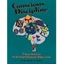 Conscious Discipline: 7 Basic Skills for Brain Smart Classroom Management