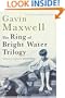 Ring of Bright Water Trilogy