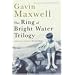 The Ring of Bright Water Trilogy: Ring of Bright Water;the Rocks Remain;Raven Seek Thy Brother
