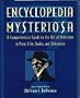 Encyclopedia Mysteriosa: A Comprehensive Guide to the Art of Detection in Print, Film, Radio, and Television