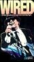 Wired [VHS]