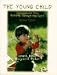 Book Young Child, The: Development from Prebirth Through Age 8