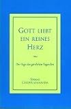 Gott liebt ein reines Herz.