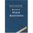 Review of Nurse Anesthesia (Book with CD-ROM for Windows and Macintosh) by John J. Nagelhout