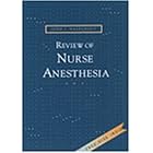 Review of Nurse Anesthesia (Book with CD-ROM for Windows and Macintosh) by John J. Nagelhout